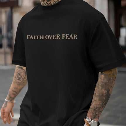 "Faith Over Fear" T-Shirt - Men's Casual Short Sleeve Tee with Geometric Pattern